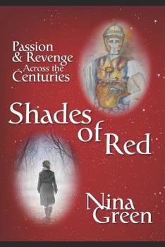 Paperback Shades of Red: A Haunting Time-slip Novel Book