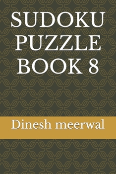 Sudoku Puzzle Book 8