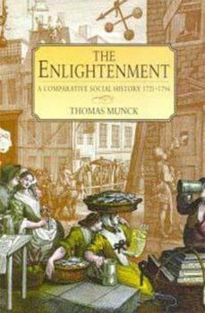 Paperback The Enlightenment: A Comparative Social History 1721-1794 Book