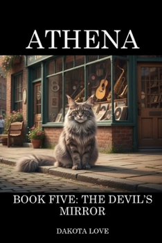 Paperback ATHENA Book Five: The Devil's Mirror Book