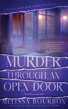 Murder Through an Open Door: A Book Magic Mystery - Book #4 of the Pippin Lane Hawthorne Mysteries