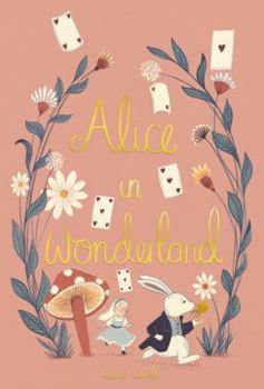Alice’s Adventures in Wonderland - Book #1 of the Alice's Adventures in Wonderland