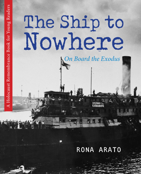 Paperback The Ship to Nowhere: On Board the Exodus Book