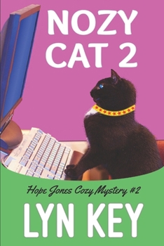 Paperback Nozy Cat 2 (A Tuxedo Cat Bookshop Cozy Mystery) Book