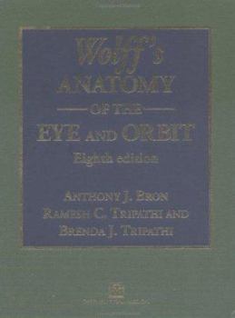Hardcover Wolff's Anatomy of the Eye and Orbit Book