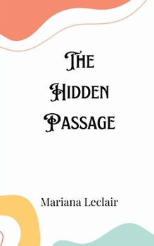 Paperback The Hidden Passage Book