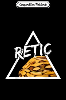 Composition Notebook: Retic Reticulated Python Snake Keeper Reptile  Journal/Notebook Blank Lined Ruled 6x9 100 Pages