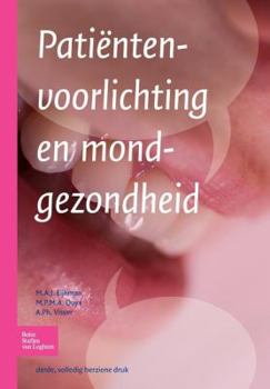 Paperback Patiëntenvoorlichting En Mondgezondheid [Dutch] Book