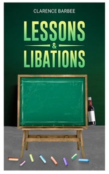 Paperback Lessons And Libations Book