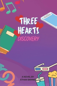 Paperback Three Hearts: Discovery: Volume I Book