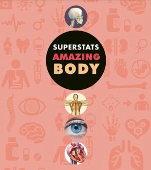 Hardcover Superstats: Amazing Body Book