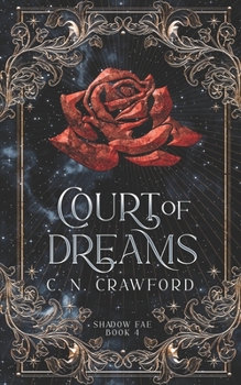 Court of Dreams - Book #4 of the Institute of the Shadow Fae