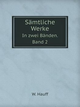 Paperback S?mtliche Werke In zwei B?nden. Band 2 [German] Book