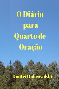 Paperback O Di?rio para Quarto de Ora??o [Portuguese] Book
