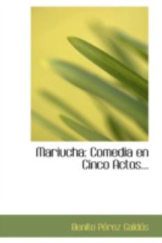 Hardcover Mariucha: Comedia En Cinco Actos... Book