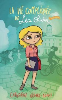 La vie compliquée de Léa Olivier 18 : Le dernier