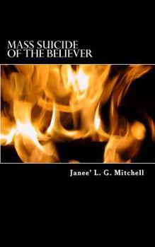 Paperback Mass Suicide of the Believer Book