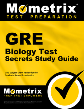 Paperback GRE Biology Test Secrets Study Guide: GRE Subject Exam Review for the Graduate Record Examination Book