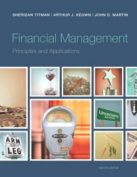 Hardcover Financial Management: Principles and Applications Book