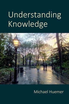 Paperback Understanding Knowledge Book