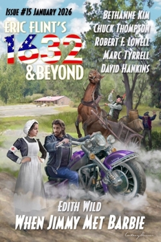 Eric Flint's 1632 & Beyond Issue #15