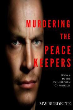 Paperback Murdering the Peacekeepers Book