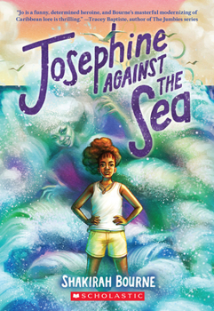 Josephine Against the Sea - Book #1 of the Josephine Against the Sea