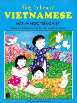 Paperback Sing 'n Learn Vietnamese (Book and Cassette) Book
