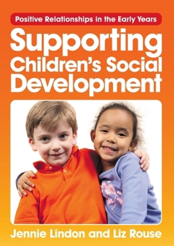 Paperback Supporting Children's Social Development Book