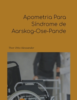 Paperback Apometria Para Síndrome de Aarskog-Ose-Pande [Portuguese] Book