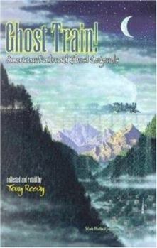 Paperback Ghost Train : American Railroad Ghost Legends Book