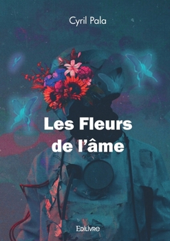 Paperback Les Fleurs de l'âme [French] Book