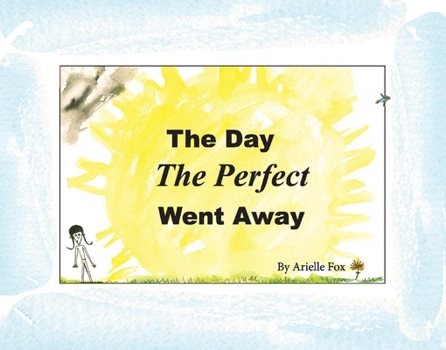 Hardcover The Day the Perfect Went Away Book