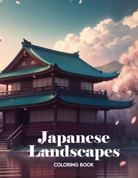 Paperback adult coloring book landscapes: japanese: Easy nature coloring book for teens and adults. Book