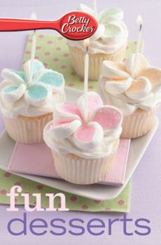 Paperback Betty Crocker Fun Desserts (Paperback) Book