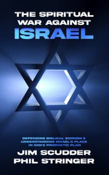 Paperback The Spiritual War Against Israel Book