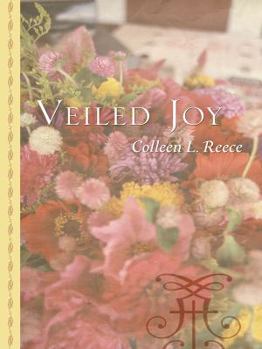 Veiled Joy - Book #1 of the Veiled Joy
