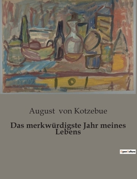Paperback Das merkwürdigste Jahr meines Lebens [German] Book