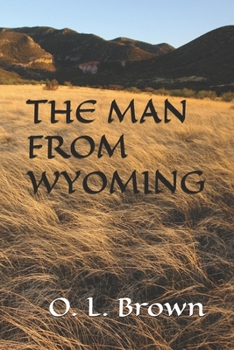 Paperback The Man from Wyoming Book