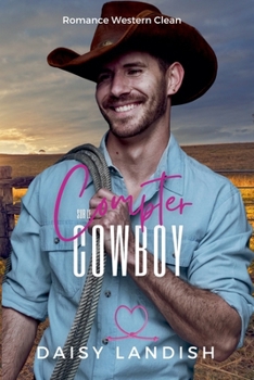 Compter sur le cowboy (French Edition)