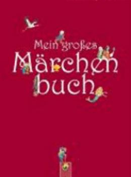 Hardcover Mein großes Märchenbuch [German] Book
