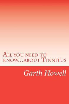 Paperback All you need to know...about Tinnitus Book