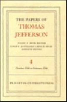 Hardcover The Papers of Thomas Jefferson, Volume 4: October 1780 to February 1781 Book