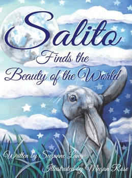 Hardcover Salito Finds the Beauty of the World Book