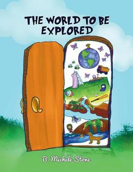 Paperback The World to be Explored Book