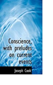 Paperback Conscience, with Preludes on Current Events Book