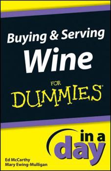 Paperback Buying and Serving Wine in a Day for Dummies Book