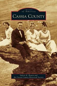 Cassia County - Book  of the Images of America: Idaho