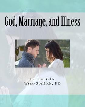 Paperback God, Marriage and Illness Book
