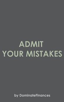 Paperback Admit Your Mistakes Book